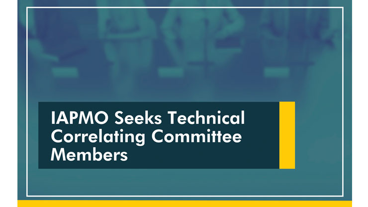 IAPMO Seeks Technical Correlating Committee Members 